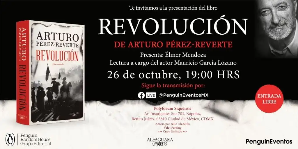 La Jornada P Rez Reverte Presenta Hoy En M Xico Su Novela Revoluci N