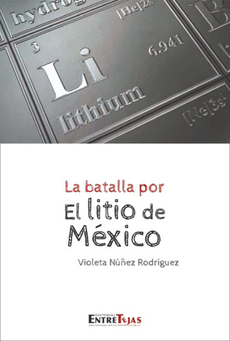 Libro: La batalla por el litio de México