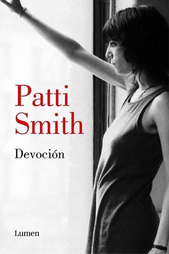 Portada del libro Devoción, de Patti Smith, publicado en 2017.